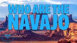 Who are the Navajo Indigenous Peoples series on native tribes [upl. by Hildegarde]