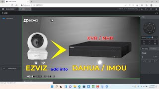 How to add EZVIZ camera to Dahua NVR or XVR [upl. by Tremml]