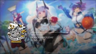 Arknights Dossoles Holiday  BGM 01 [upl. by Gentry686]