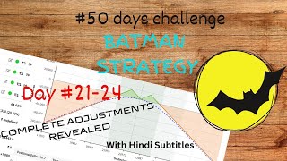 Batman Strategy with Adjustment  No Loss Strategy 50 Day Challenge Day 2124 With Hindi Sub [upl. by Bywaters]