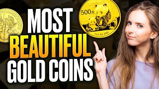 10 Most BEAUTIFUL Gold Coins That You Can Buy in 2024 [upl. by Esyak237]