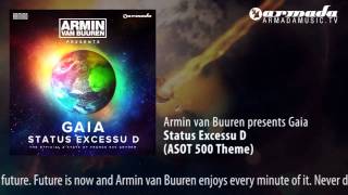 Armin van Buuren presents Gaia  Status Excessu D ASOT 500 Theme [upl. by Ailedamla]