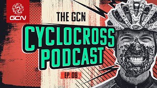 Evie Richards  GCNs Cyclocross Podcast Ep 8 [upl. by Shirline948]