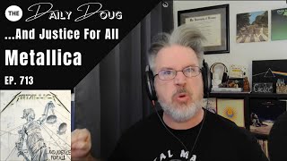 Classical Composer ReactionAnalysis to METALLICA And Justice For All  The Daily Doug Ep 713 [upl. by Skell]