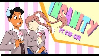 Doki Doki Literature Club Song ▶ Insanity ft Chi Chi  ▶ Original [upl. by Oirelav404]