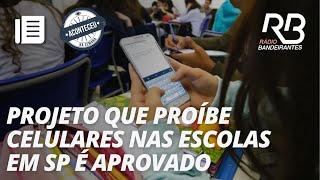 Deputados aprovam proibição de celular em escolas de SP  Aconteceu na Semana [upl. by Hannis]