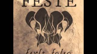 FESTE  The Wind And The Rain Lyrics [upl. by Am175]