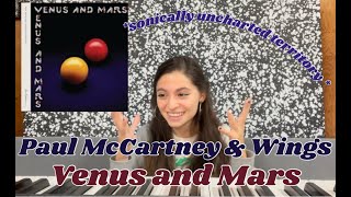 FIRST LISTEN TO PAUL MCCARTNEY amp WINGS VENUS AND MARS  SI A COSMICALLY ROCKING SPECTACLE [upl. by Idell]