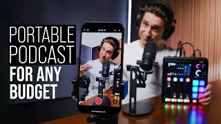 Portable Podcasting Setups for Every Budget [upl. by Nihhi]