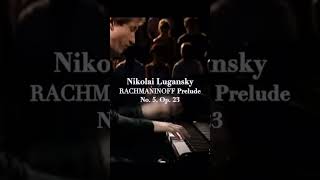 Russian pianist Nikolai Lugansky virtuosically performs RACHMANINOFF Prelude No 5 Op 23 [upl. by Seve]