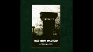 Rasthof Dachau  Prison Poems Full [upl. by Assirim]