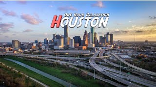 One Hour Relaxation  Aerial Houston  4K Drone Footage [upl. by Ursala]