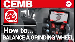 N130GL CEMB Grinding Wheels Balancing Procedure [upl. by Hobart]