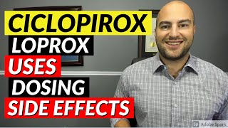 Ciclopirox Loprox  Uses Dosing Side Effects  Pharmacist Review [upl. by Dell893]