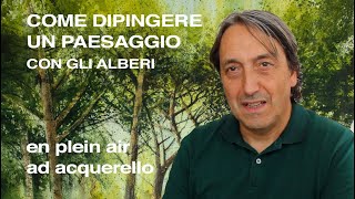 Come dipingere gli alberi enplein air Felice Feltracco [upl. by Herbie]