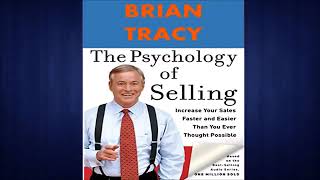 The Psychology of Selling Audiobook by Brian Tracy [upl. by Doig]