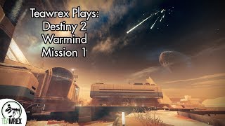 Destiny 2 Warmind  Mission 1 [upl. by Anide805]