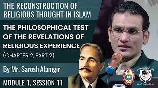 The Philosophical Test of the Revelations of Religious Experience Mr Sarosh Alamgir  Session 11 [upl. by Lani397]