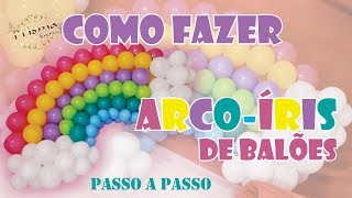 Arco íris de balão [upl. by Terris]