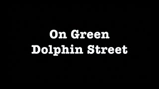 On Green Dolphin Street  Karaoke  Ned Washington [upl. by Oelgnaed]