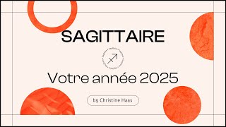 Horoscope 2025 Sagittaire ♐️ by Christine Haas astrologue et psychologue [upl. by Noid171]