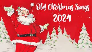 Old Christmas Songs Playlist 🎄 The Very Best Christmas Oldies Music [upl. by Iadrahc]