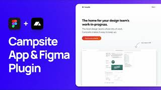 How to Use the Campsite App and Figma Plugin  Design Tutorial [upl. by Rasaec557]