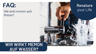 Wie wirkt memon aufs Wasser [upl. by Lekar]