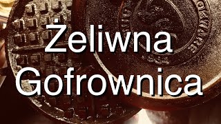 Żeliwna Gofrownica [upl. by Narmis]