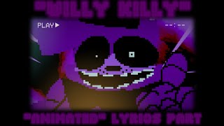 quotWILLY KILLYquot Silly Billy Shadow Freddy Cover quotanimatedquot By PouriaSFMs [upl. by Meares]