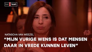 NATASCHA VAN WEEZEL pleit voor het RADICALE MIDDEN in tijden van POLARISATIE en oorlog  Bar Laat [upl. by Assener]