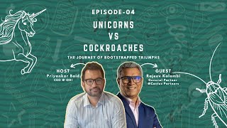 Episode  04 Unicorns vs Cockroaches [upl. by Minsat176]