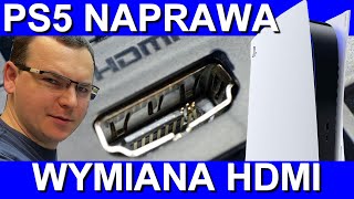 WYMIANA HDMI w PS5 Częsta usterka w konsoli🙃 [upl. by Jarrid391]