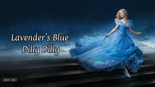 Lavenders Blue Dilly Dilly LYRICS [upl. by Esaj]