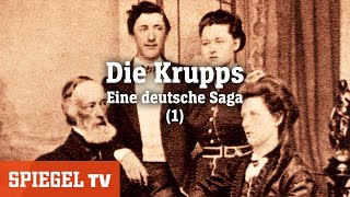 Die Krupps 1 Eine deutsche Saga  »Geschäfte«  SPIEGEL TV 2012 [upl. by Llebyram]