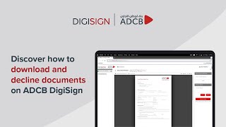 Discover how to download and decline documents on ADCB DigiSign [upl. by Velick]