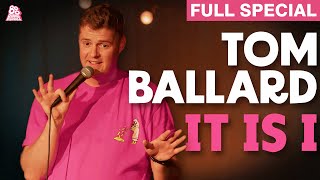 Tom Ballard  It Is I Full Comedy Special [upl. by Alimrahs]