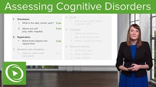 Cognitive Disorders Assessment and Testing – Psychiatry  Lecturio [upl. by Ellerrad]