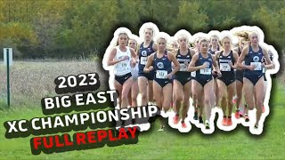 BIG EAST XC Championship 2023 Full Replay [upl. by Clemmy]