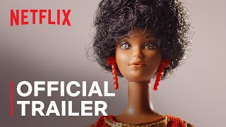 Black Barbie  Official Trailer  Netflix [upl. by Montanez]