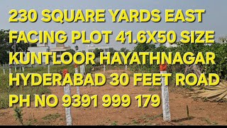 vno648  Plot for sale Hyderabad Kuntloor Hayathnagar 9391 999 179 [upl. by Martreb]