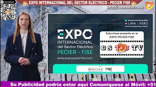 EXPO INTERNACIONAL DEL SECTOR ELÉCTRICO  PECIER FISE PERU COLOMBIA [upl. by Udale791]