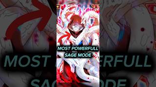 Most Powerfull Sage Mode in Naruto naruto shorts anime [upl. by Leahcam]