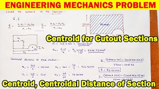 Engineering mechanics solved problem centroid for cutout section centroidal distance centroid [upl. by Itnahs283]