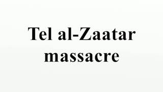 Tel alZaatar massacre [upl. by Eidur]