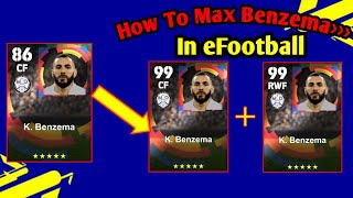 Karim Benzema Max Level Training Tutorial In eFootball 2023  How To Max K Benzema In efootballPes [upl. by Lanam]