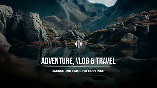 Vlog Travel amp Journey No Copyright Music  Happy Day 30  Musik Bebas Copyright Untuk Facebook Pro [upl. by Roxane]