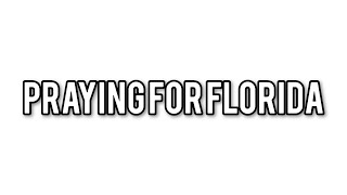 Praying for Florida [upl. by Gnuy144]