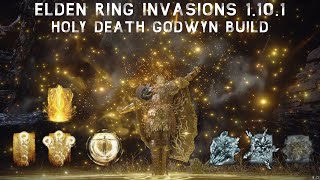 Elden Ring PvP Invasions 1101  Godwyn Death Sorcery Golden Order Incantations Build [upl. by Llig142]