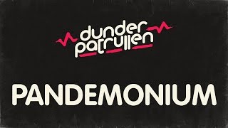 Dunderpatrullen  17  Pandemonium [upl. by Yennej79]